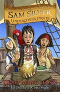 Cover: Sam Silver: Undercover Pirate: Dead Man's Hand - Orion Children's Books