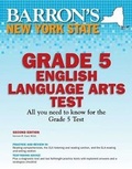 Cover: New York State Grade 5 English Lanuage Arts Test - Barron's Educational Series Inc.,U.S.