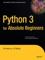 Cover: Python 3 for Absolute Beginners - APress