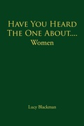Cover: Have You Heard The One About....Women - iUniverse