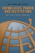 Cover: Capabilities, Power, and Institutions - Pennsylvania State University Press