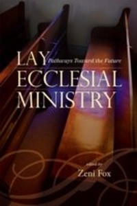 Abbildung von: Lay Ecclesial Ministry - Bloomsbury eBooks US