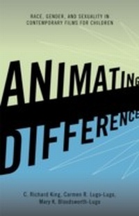 Enlarge image Cover: Animating Difference - Rowman & Littlefield Publishers