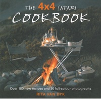 Abbildung von: The 4 X 4 Safari Cookbook - Struik Lifestyle