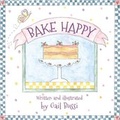 Cover: Bake Happy - Struik Lifestyle