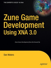 Enlarge image Cover: Zune Game Development using XNA 3.0 - APress