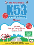 Cover: The New Official K53 Manual - Struik Lifestyle