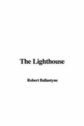 Cover: The Lighthouse - IndyPublish.com