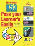 Cover: The Official K53 Pass Your Learner's Easily - Struik Lifestyle