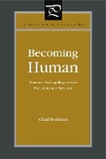 Cover: Becoming Human - Pennsylvania State University Press