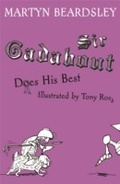 Cover: Sir Gadabout Does His Best - Orion Children's Books (an Imprint of The Orion Publishing Group Ltd )