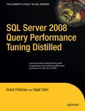 Cover: SQL Server 2008 Query Performance Tuning Distilled - APress