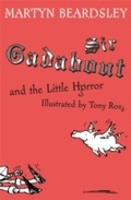 Cover: Sir Gadabout and the Little Horror - Orion Children's Books (an Imprint of The Orion Publishing Group Ltd )