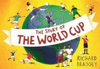 Abbildung von: The Story of the World Cup - Orion Children's Books
