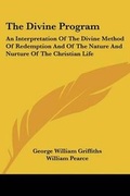 Cover: The Divine Program - Kessinger Publishing
