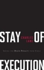 Cover: Stay of Execution - Rowman & Littlefield Publishers