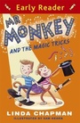 Cover: Mr Monkey and the Magic Tricks - Orion Children's Books