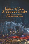 Cover: Land of Ice, a Velvet Knife - Publish America