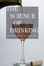 Cover: The Science of Drinking - Rowman & Littlefield Publishers
