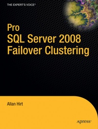 Abbildung von: Pro SQL Server 2008 Failover Clustering - Apress