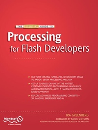 Enlarge image Cover: The Essential Guide to Processing for Flash Developers - Friends of Ed