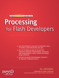Enlarge image Cover: The Essential Guide to Processing for Flash Developers - APress