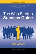 Cover: The Web Startup Success Guide - APress