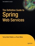 Cover: The Definitive Guide to Spring Web Services - Apress
