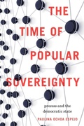 Cover: The Time of Popular Sovereignty - Pennsylvania State University Press