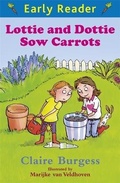 Cover: Early Reader: Lottie and Dottie Sow Carrots - Orion Children's Books