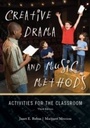 Cover: Creative Drama and Music Methods - Rowman & Littlefield Publishers