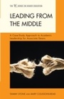 Cover: Leading from the Middle - Rowman & Littlefield Publishers