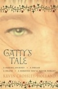 Cover: Gatty's Tale - Orion Children's Books (an Imprint of The Orion Publishing Group Ltd )