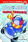 Cover: Lios En La Nieve/Snow Trouble - Stone Arch Books