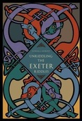 Cover: Unriddling the Exeter Riddles - Pennsylvania State University Press