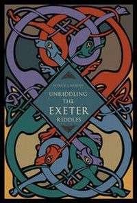 Enlarge image Cover: Unriddling the Exeter Riddles - Pennsylvania State University Press