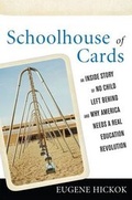 Cover: Schoolhouse of Cards - Rowman & Littlefield Publishers