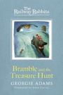 Cover: Railway Rabbits: Bramble and the Treasure Hunt - Orion Children's Books