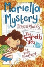 Cover: Mariella Mystery: The Spaghetti Yeti - Orion Children's Books