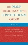 Cover: The Obama Presidency in the Constitutional Order - Rowman & Littlefield Publishers
