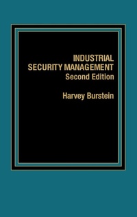 Enlarge image Cover: Industrial Security Management - Praeger Publishers Inc