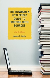Enlarge image Cover: The Rowman & Littlefield Guide to Writing with Sources - Rowman & Littlefield Publishers