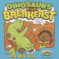 Cover: Dinosaurs for Breakfast - Stone Arch Books