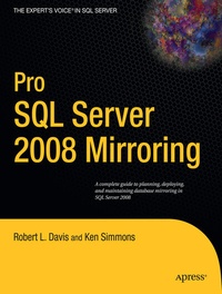 Abbildung von: Pro SQL Server 2008 Mirroring - Apress