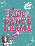 Cover: Faith and the Dance Drama - Stone Arch Books