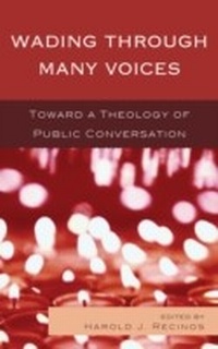 Enlarge image Cover: Wading Through Many Voices - Rowman & Littlefield Publishers