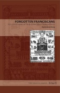 Cover: Forgotten Franciscans - Pennsylvania State University Press