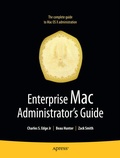 Cover: Enterprise Mac Administrators Guide - APress