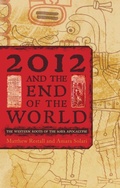 Cover: 2012 and the End of the World - Rowman & Littlefield Publishers