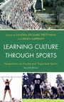 Cover: Learning Culture through Sports - Rowman & Littlefield Publishers